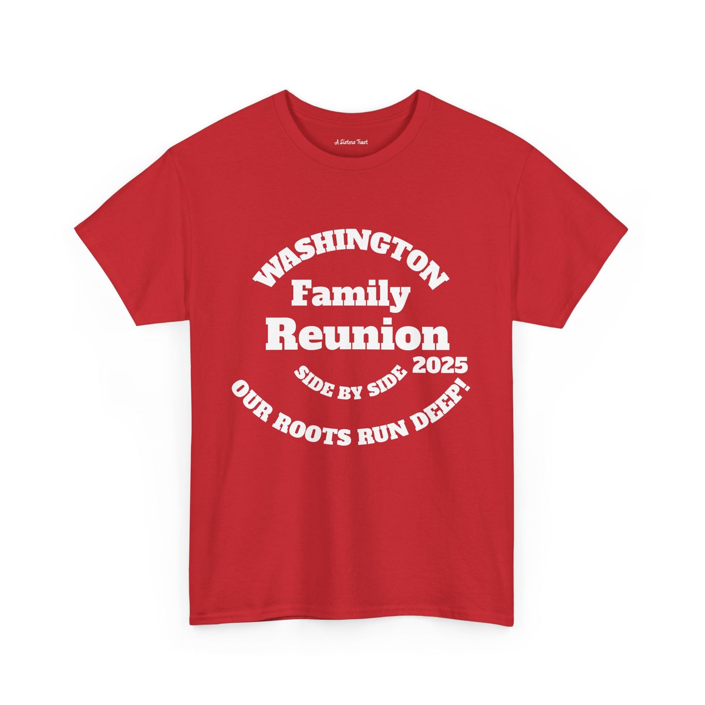 Washington Family Reunion Tee - Our Roots Run Deep - Unisex Heavy Cotton T-Shirt
