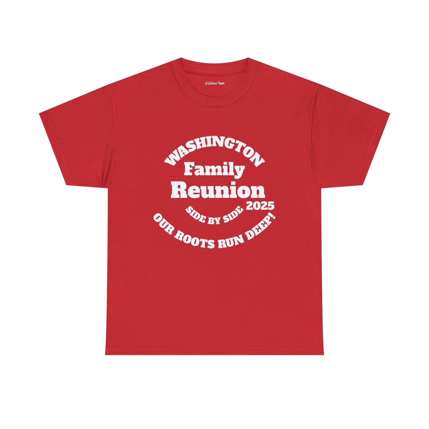 Washington Family Reunion Tee - Our Roots Run Deep - Unisex Heavy Cotton T-Shirt