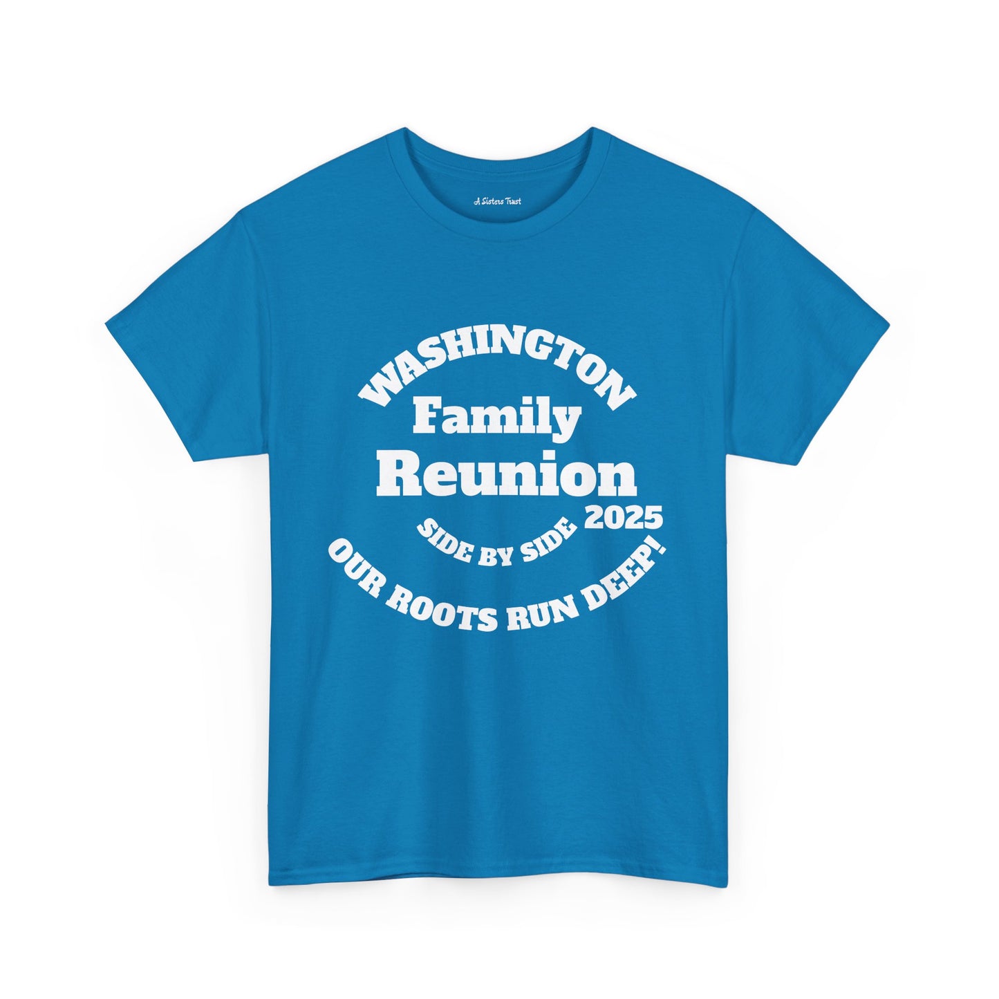 Washington Family Reunion Tee - Our Roots Run Deep - Unisex Heavy Cotton T-Shirt