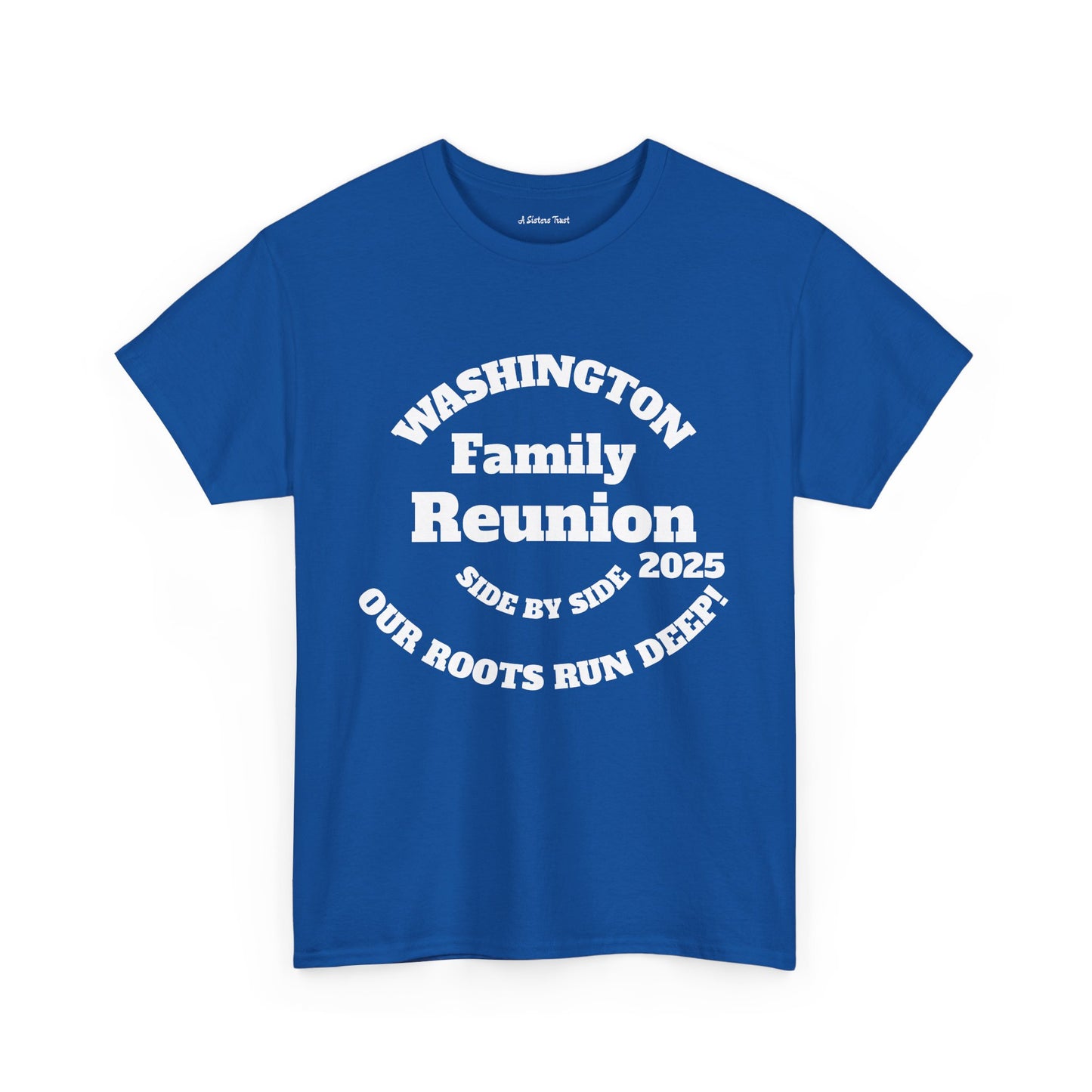 Washington Family Reunion Tee - Our Roots Run Deep - Unisex Heavy Cotton T-Shirt