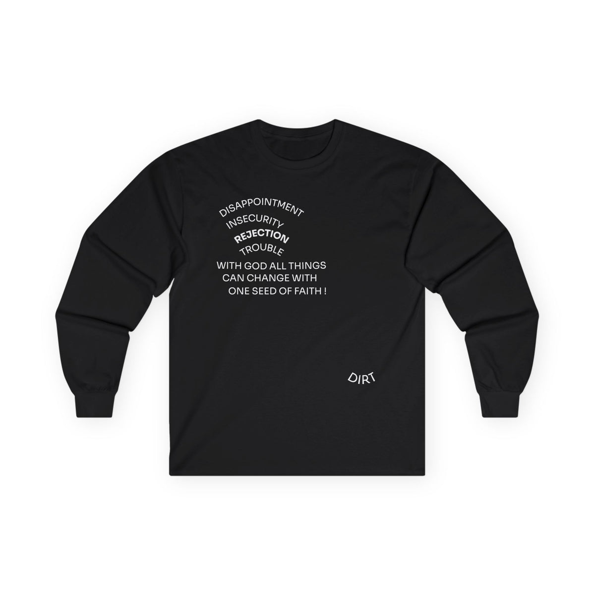 With God All Things Can Change One Seed of Faith Long Sleeve Tee