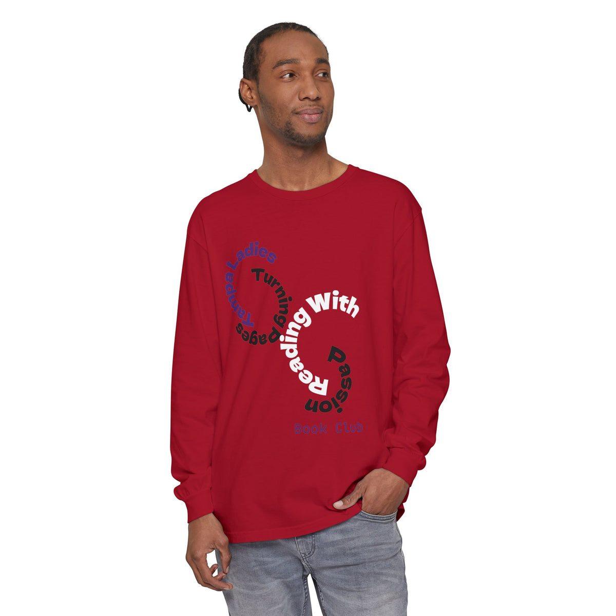 Book Club Long Sleeve T-Shirt – “Turn With Passion” Reading Shirt