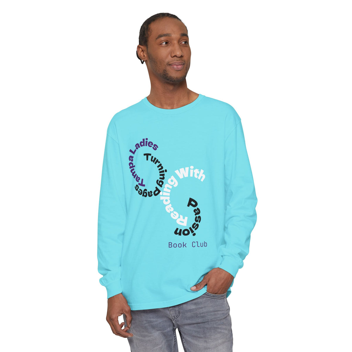 Book Club Long Sleeve T-Shirt – “Turn With Passion” Reading Shirt
