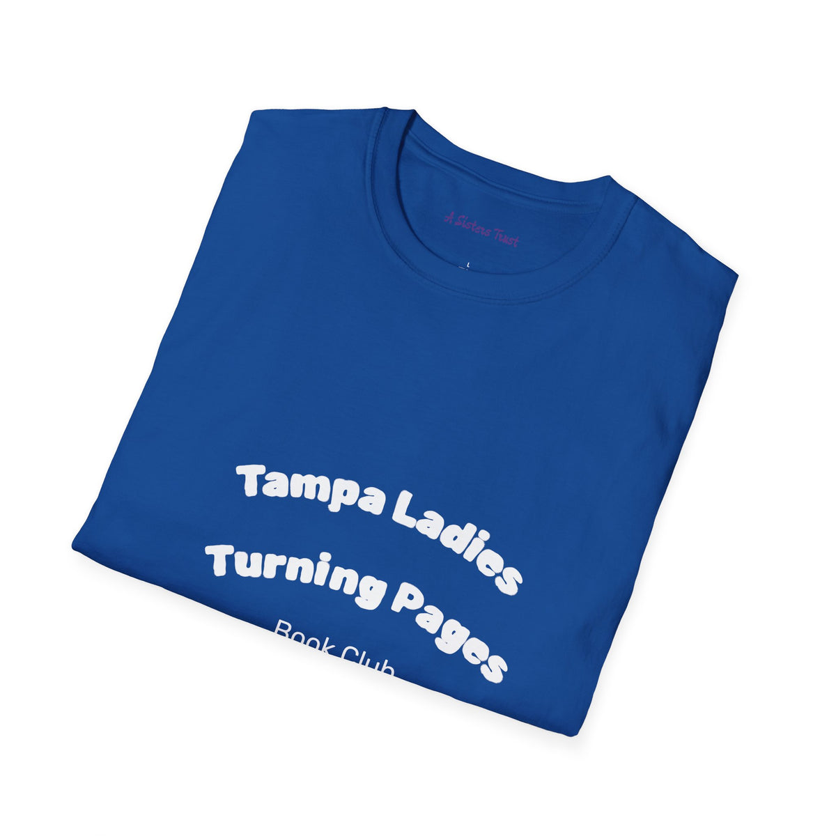 Tampa Ladies Turning Pages Book Club T-Shirt