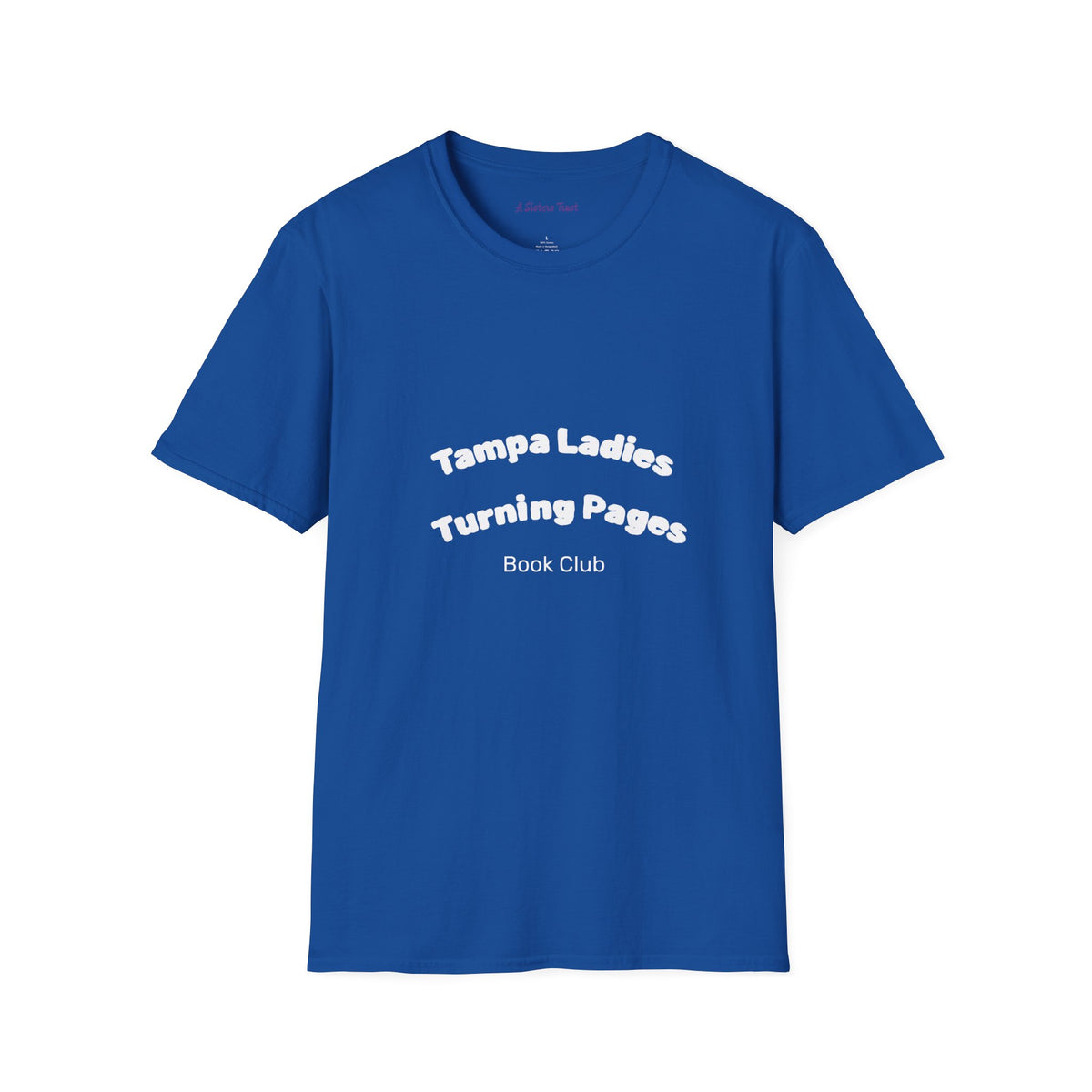 Tampa Ladies Turning Pages Book Club T-Shirt
