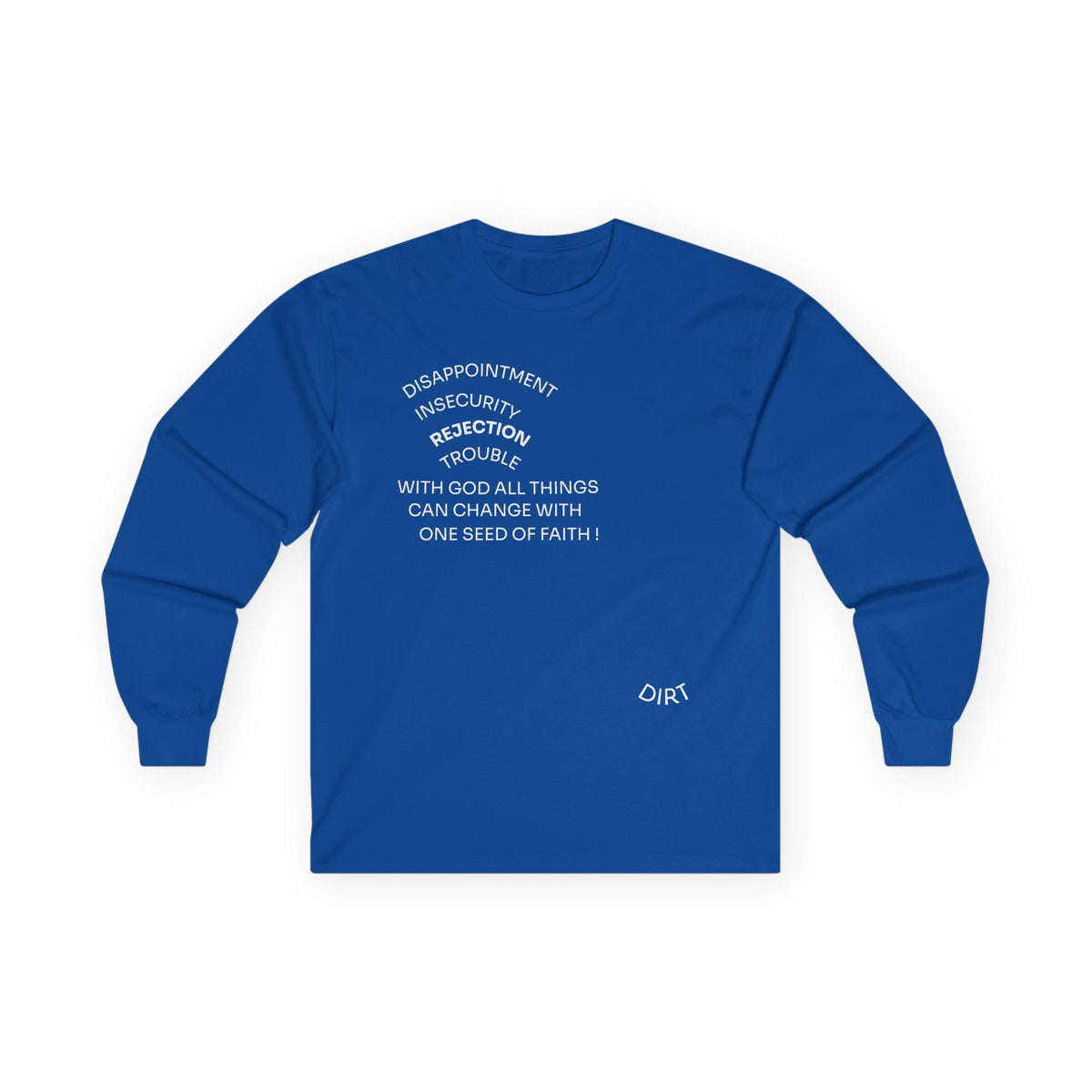 With God All Things Can Change One Seed of Faith Long Sleeve Tee