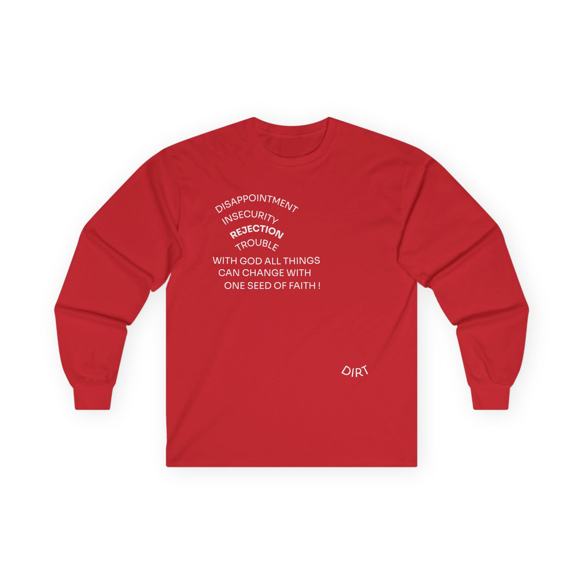 With God All Things Can Change One Seed of Faith Long Sleeve Tee
